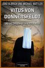 Jörg Olbrich und Michael Buttler. Vitus von Donnersfeldt und das Grauen aus dem Roten Moor. Silhouette vor Moorlandschaft.
