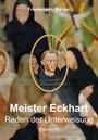 Friedemann Steiger: Meister Eckharts Reden der Unterweisung, Buch