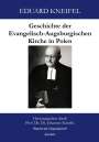 Eduard Kneifel: Geschichte der Evangelisch-Augsburgischen Kirche in Polen, Buch