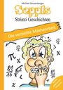 Michael Pauzenberger: Seppls Strizzi Geschichten: Die verpeilte Mathearbeit, Buch