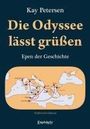 Kay Petersen: Die Odyssee lässt grüßen, Buch