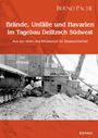 Bernd Pache: Brände, Unfälle und Havarien im Tagebau Delitzsch Südwest, Buch