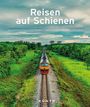 Daniela Schetar: Reisen auf Schienen, Buch