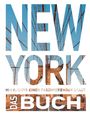 Karen Dengler: KUNTH New York. Das Buch, Buch