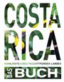 Kunth Verlag: KUNTH Costa Rica. Das Buch, Buch