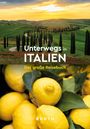 Text: "Unterwegs in ITALIEN Das große Reisebuch KUNTH". Oben eine toskanische Landschaft, unten Zitronen.