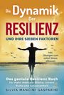 Silvia Mancini Gasparini: Die Dynamik der Resilienz und ihre sieben Faktoren, Buch