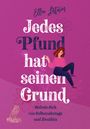 Ellen Lutum: Jedes Pfund hat seinen Grund, Buch