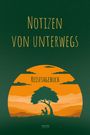 Eugen Lambrecht: Notizen von unterwegs - Das Reisetagebuch, Buch