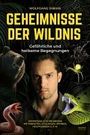 Wolfgang Dibiasi: Geheimnisse der Wildnis, Buch