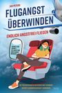 Jan Peters: Flugangst überwinden, Buch