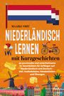 Maaike Smit: Niederländisch lernen mit Kurzgeschichten¿, Buch