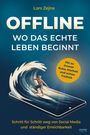"OFFLINE: WO DAS ECHTE LEBEN BEGINNT. Surfer auf Handy-Welle, gelber Kreis: 'Hin zu innerer Ruhe, Klarheit und echter Freiheit.'"