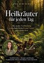 Anja Schubert: Heilkräuter für jeden Tag, Buch