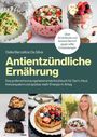 Delia Barcellos Da Silva: Antientzündliche Ernährung, Buch