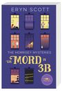 Eryn Scott: The Morrisey Mysteries 1. Ein Mord in 3B, Buch