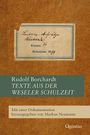 "Rudolf Borchardt: TEXTE AUS DER WESELER SCHULZEIT. Dokumentation von Markus Neumann. Altes Papier mit Etikett."