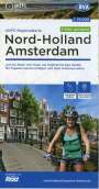 Allgemeiner Deutscher Fahrrad-Club e.V. (ADFC): ADFC-Regionalkarte Nord-Holland Amsterdam, 1:75.000, mit Tagestourenvorschläge, reiß- und wetterfest, E-Bike-geeignet, mit Knotenpunkten, GPS-Tracks Download, Div.
