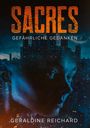 Geraldine Reichard: Sacres, Buch