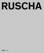 Edward Ruscha: Catalogue Raisonné of the Books, Prints, and Photographic Editions, 1960-2022, Buch