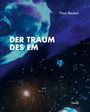 Timm Rautert: Der Traum des Em, Buch