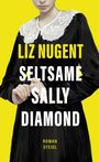 Liz Nugent: Seltsame Sally Diamond, Buch