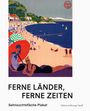 : Ferne Länder, ferne Zeiten, Buch