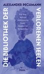 Pechmann: Die Bibliothek der verlorenen Seelen, Buch