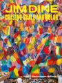 Jim Dine: Chasing Scale and Color, Buch