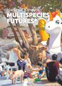 : Hartmut Kiewert - Multispecies Futures*, Buch