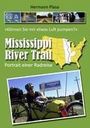 Hermann Plasa: Mississippi River Trail, Buch