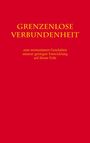 Brigitte Bauer: Grenzenlose Verbundenheit, Buch