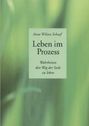 Anne Wilson Schaef: Leben im Prozess, Buch
