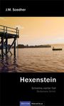 Jakob Maria Soedher: Hexenstein, Buch