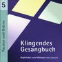 : Klingendes Gesangbuch 5 - Passion und Ostern, CD
