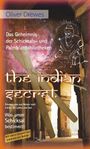 Oliver Drewes: The Indian Secret. Das Geheimnis der Schicksals- und Palmblattbibliotheken., Buch