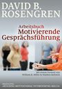 David B. Rosengren: Arbeitsbuch Motivierende Gesprächsführung, Buch