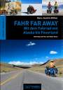 Hans-Joachim Bittner: Fahr Far Away, Buch