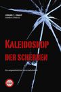 Jürgen T. Knauf: Kaleidoskop der Scherben, Buch