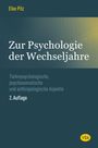 Elke Pilz: Zur Psychologie der Wechseljahre, Buch