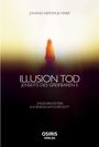 Johann Nepomuk Maier: Illusion Tod, Buch