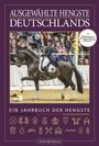 : Ausgewählte Hengste Deutschlands 2023/24, Buch