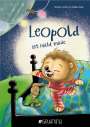 Martin Grolms: Leopold ist nicht müde, Buch