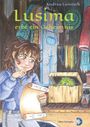 Andrea Lienesch: Lusima erbt ein Geheimnis, Buch