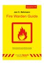 Jan C. Behmann: Fire Warden Guide, Buch
