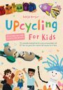 Katja Burger: Upcycling for Kids, Buch