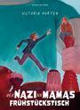 Victoria Porten: Der Nazi an Mamas Frühstückstisch, Buch