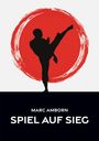 Marc Amborn: Spiel auf Sieg, Buch