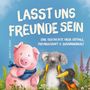 Moritz Noder: Lasst uns Freunde sein, Buch