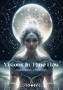 : Visions in Time Flow 2025, KAL